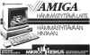 Amiga - Hämmästyttävä laite. Hämmästyttävään hintaan.